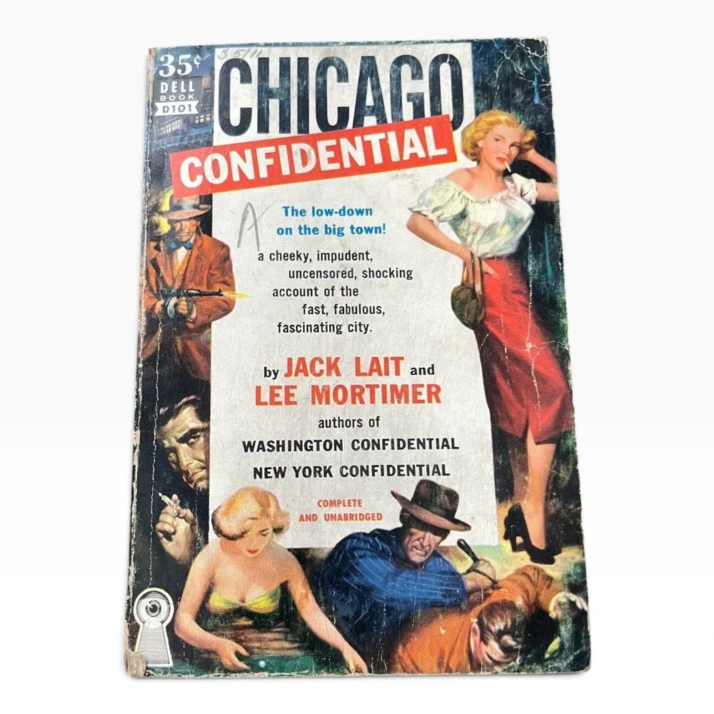 Chicago Confidential Jack Lait Lee Mortimer Dell D101 1950 Vintage Paperback